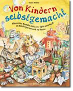 Von Kindern selbstgemacht