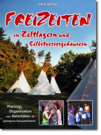 Freizeiten in Zeltlagern