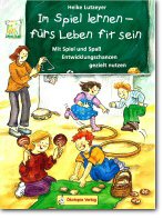 Im Spiel lernen - fürs Leben fit sein